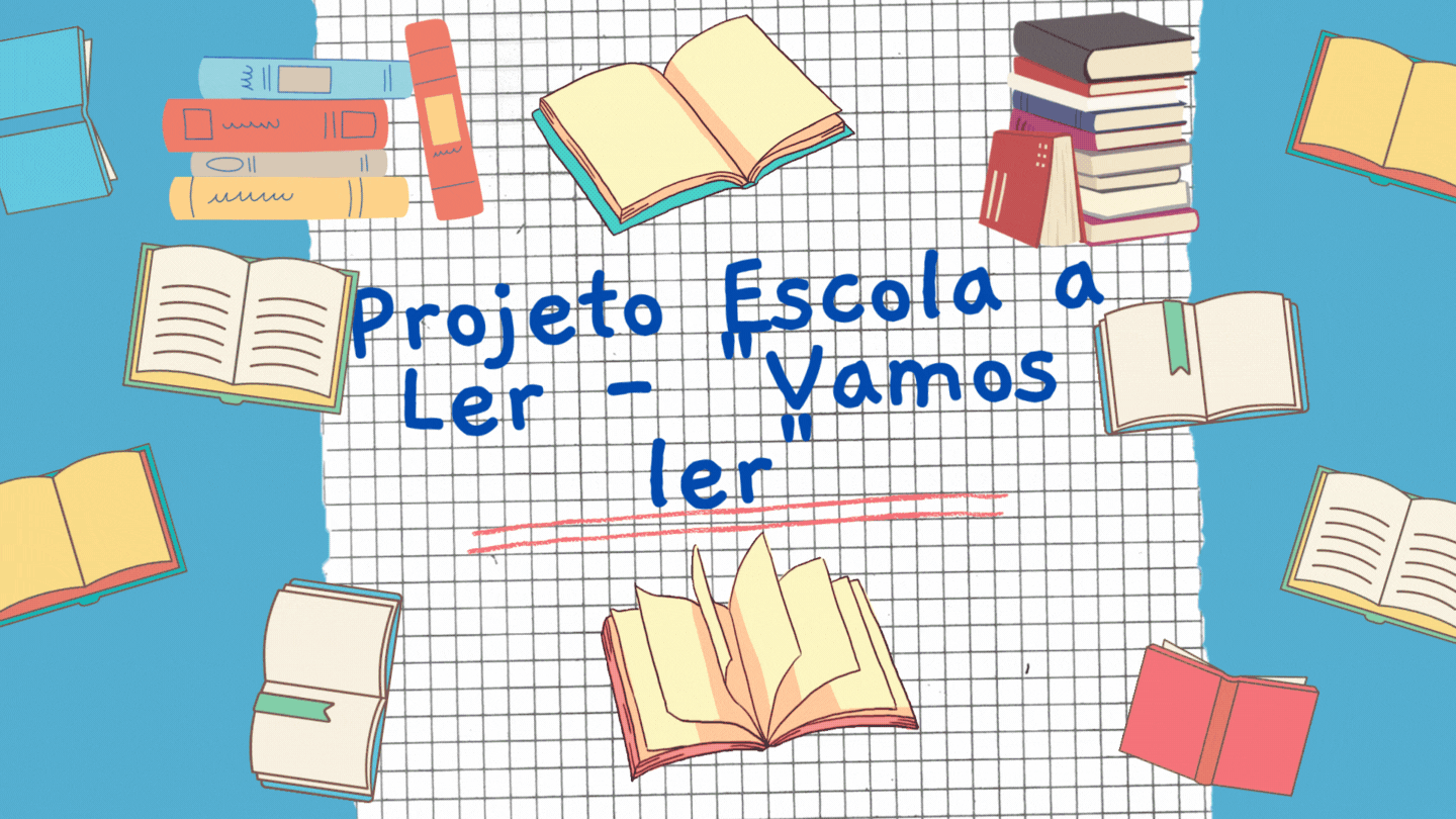 Projeto Escola a Ler Vamos ler